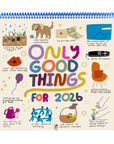 Only Good Things, 2026 12-Month Wall Calendar