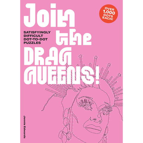 Join The Drag Queens Dot to Dot