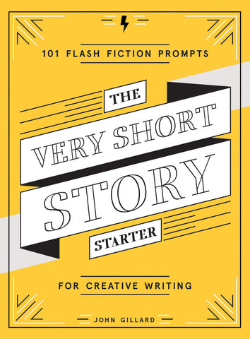 The Very Short Story Starter